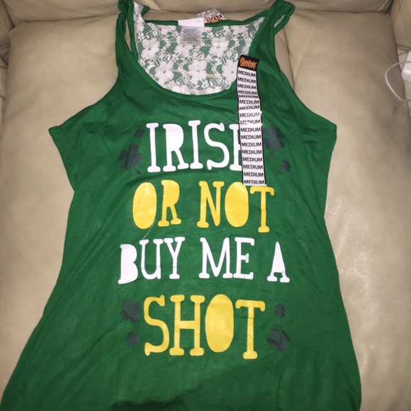 Irish Or Not Buy Me A Shot lace tank top