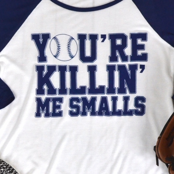 You're Killin Me Smalls Baseball Tee - Picture 2 of 2