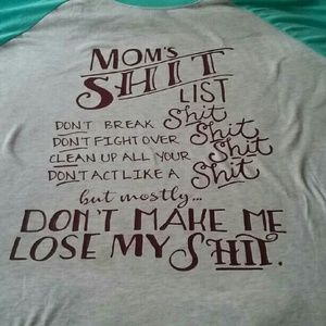 Moms shit list raglan