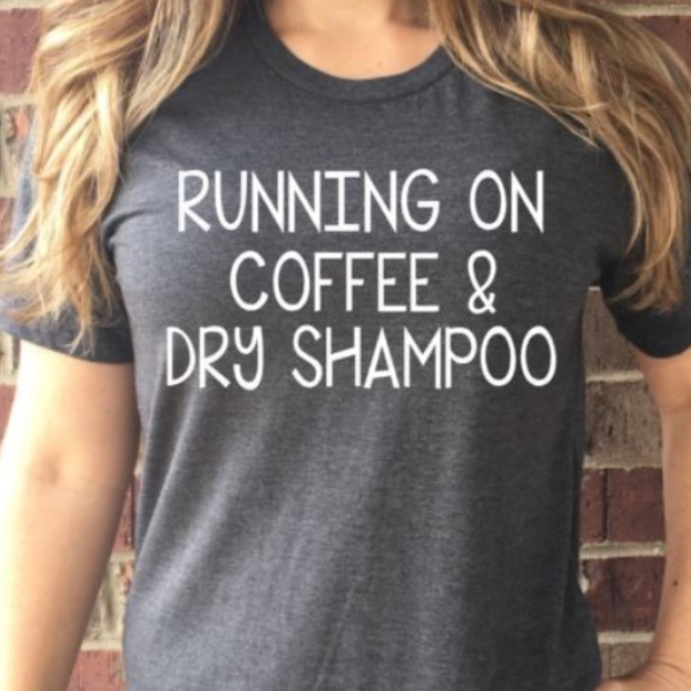 Last 1! LARGE Coffee & Dry Shampoo tee - Picture 4 of 5
