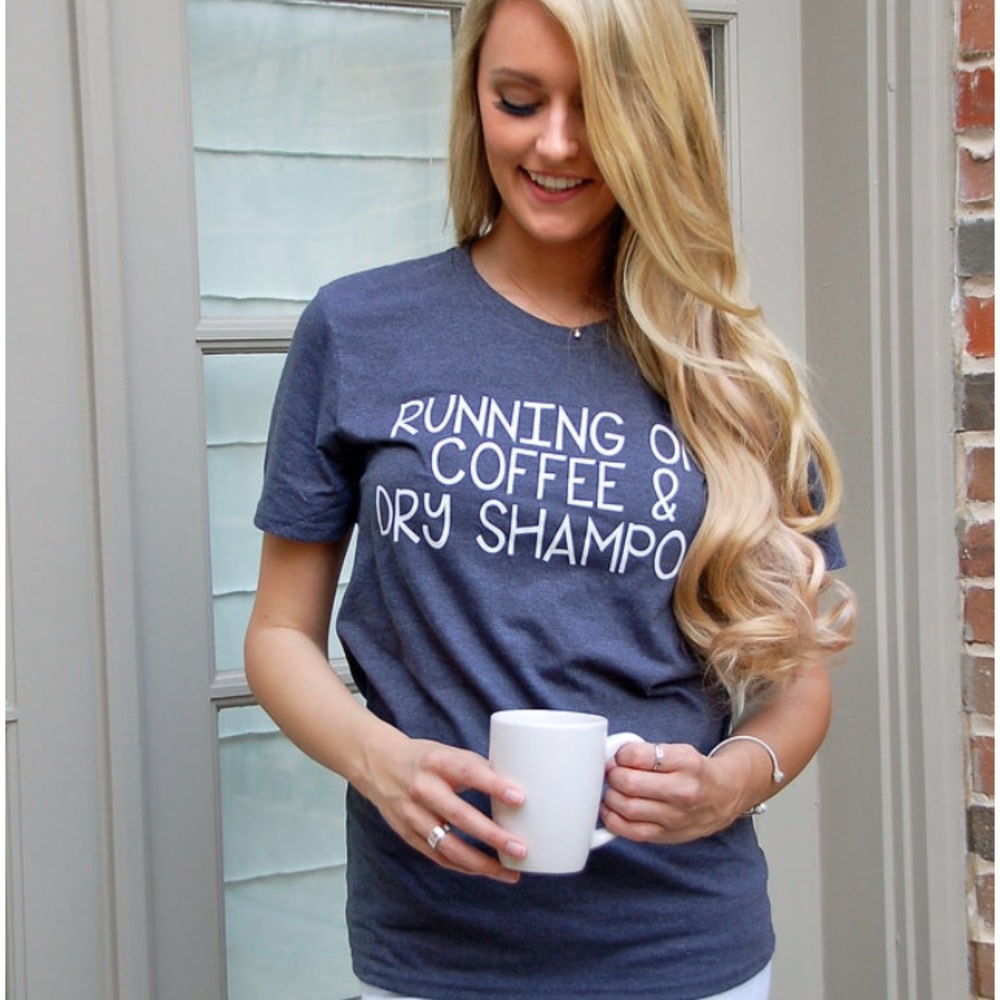 Last 1! LARGE Coffee & Dry Shampoo tee - Picture 2 of 5