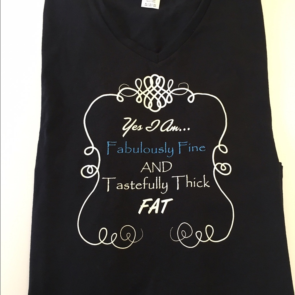 Cute T shirt. Feel beautiful!