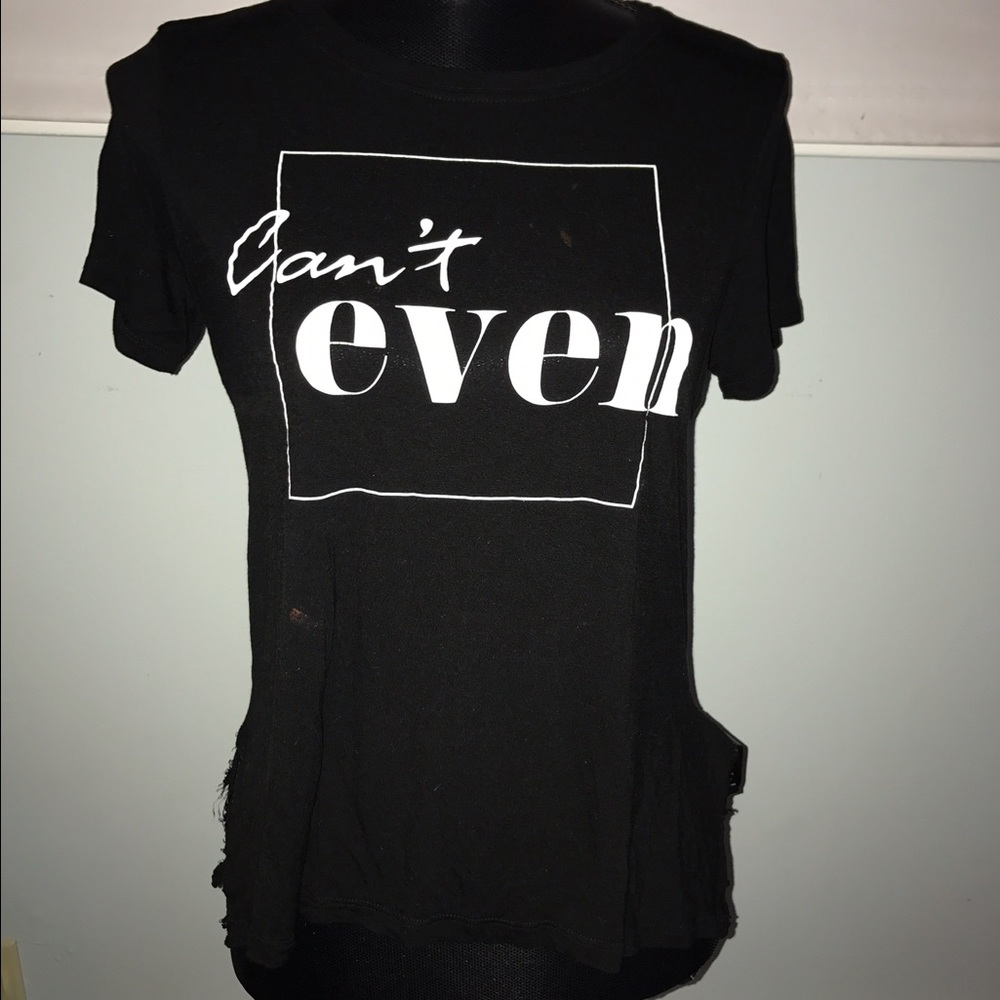 "Can't even" graphic tee lightly distressed