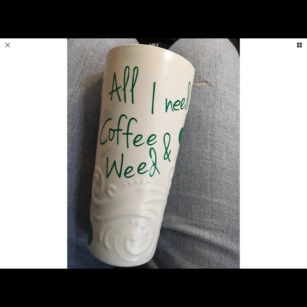 All I need is Coffee and Weed Dunkin Mug