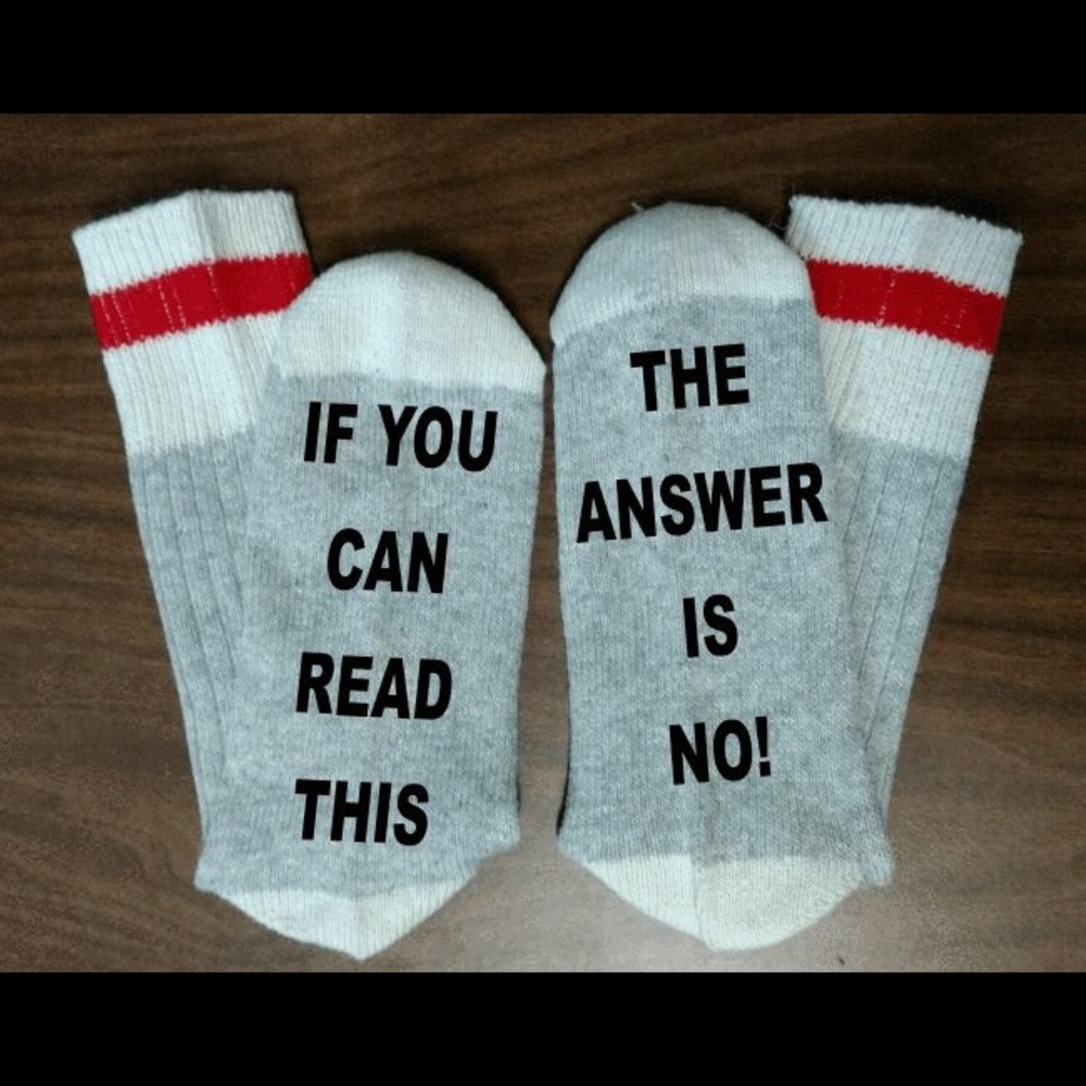 SOLD OUT! The Answer is No Socks