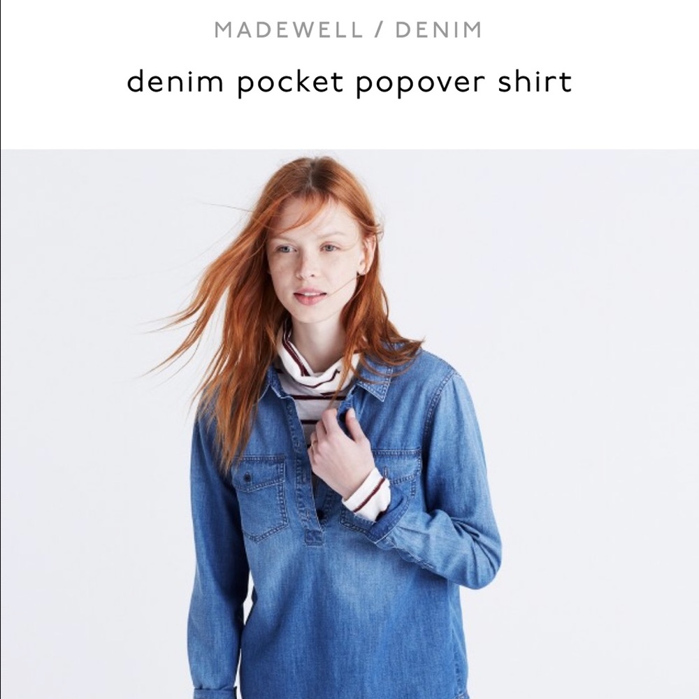 Madewell Denim Popover Shirt - NO TRADE
