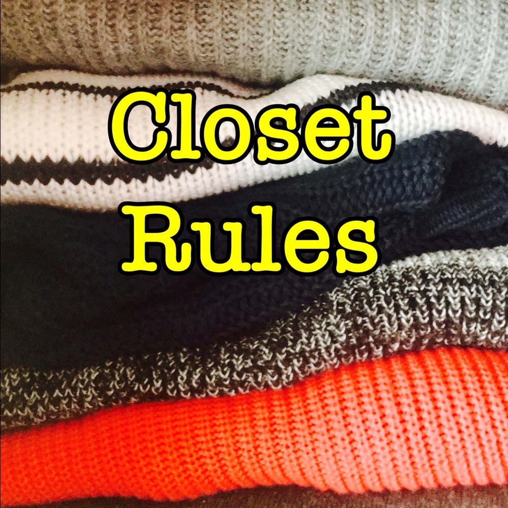 CLOSET RULES
