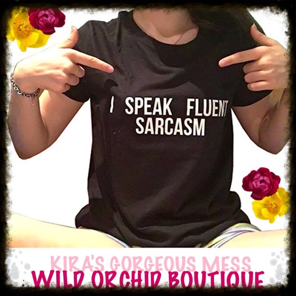 BNWT "I SPEAK FLUENT SARCASM" TEE - Picture 3 of 5