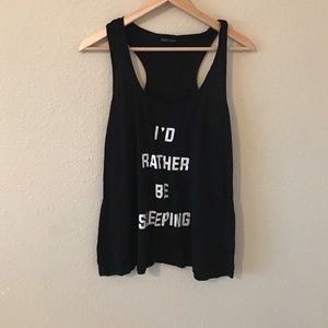 I'd rather be sleeping .. duh