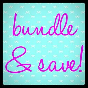 Bundle & Save!