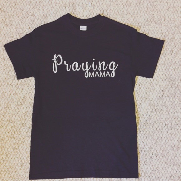 Praying mama shirt - Picture 1 of 1
