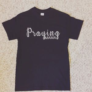 Praying mama shirt