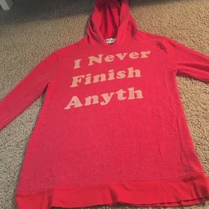 Red WildFox hoodie "I never finish anything"