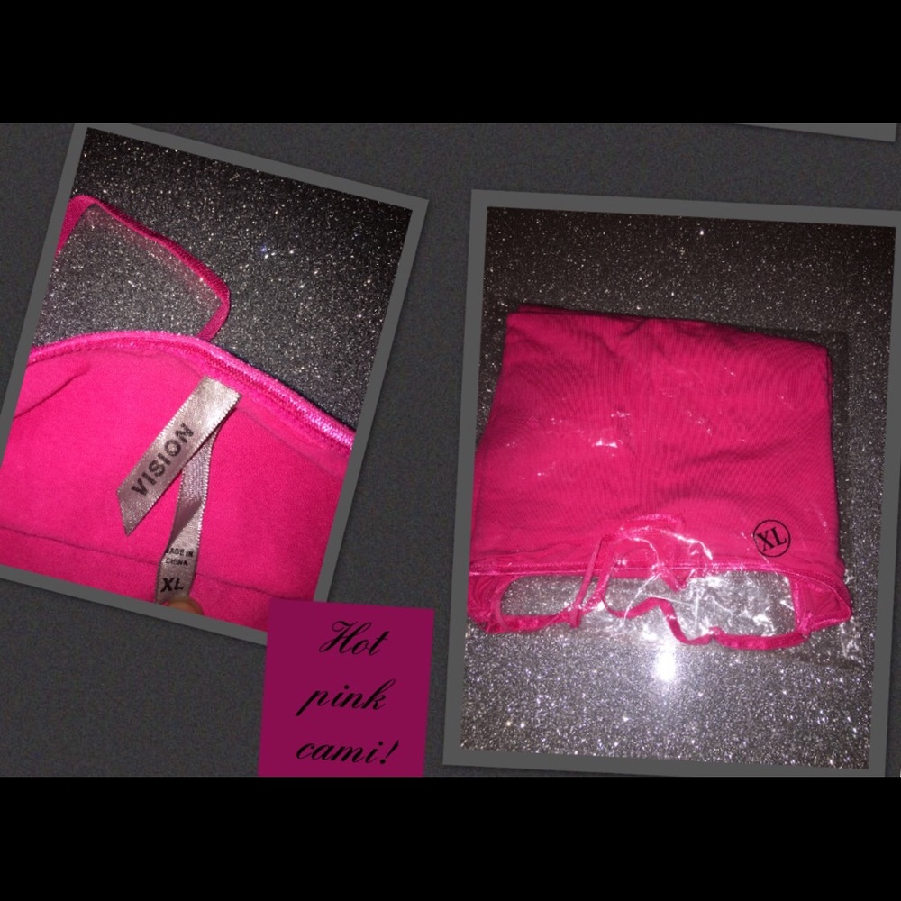 Hot pink cami!! Very comfy