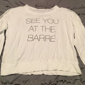 See You At The Barre Long Sleeve