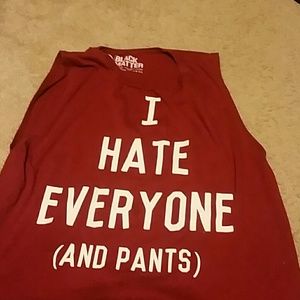 I hate everyone shirt