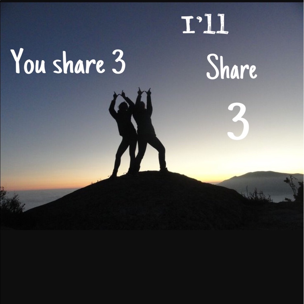 Share 3 & I will share 3! 😊