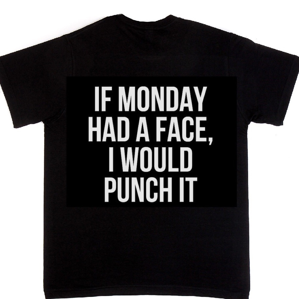 Monday TShirt