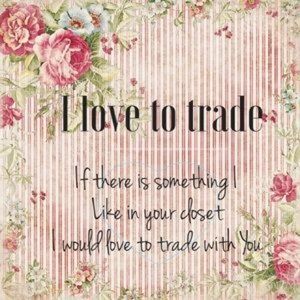 Open to trades!