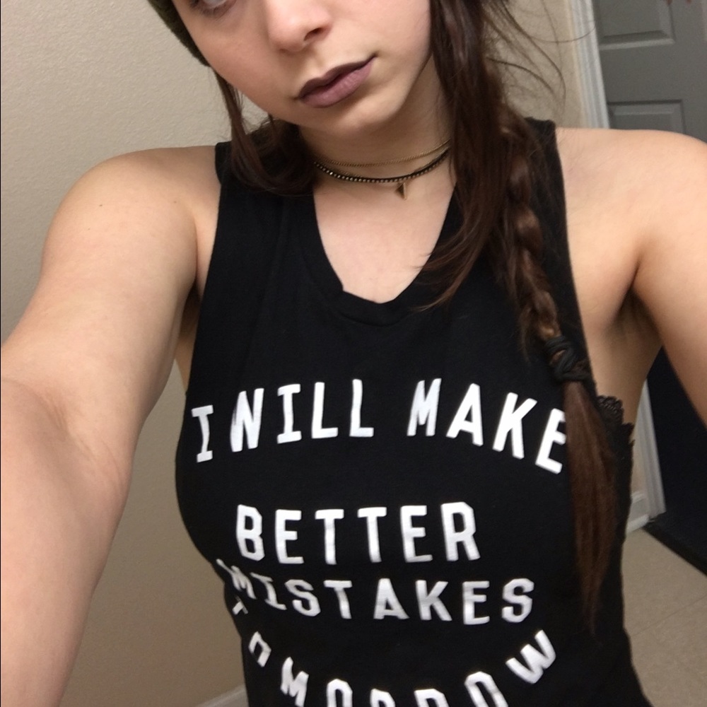 Black Tank. Better mistakes tomorrow.