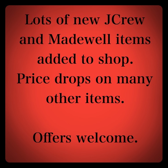 New Madewell and JCrew added!! Offers welcome!