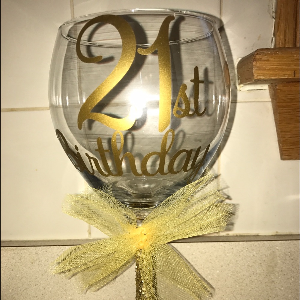 21ST Birthday wine glass