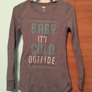 "Baby it's cold outside" waffle shirt