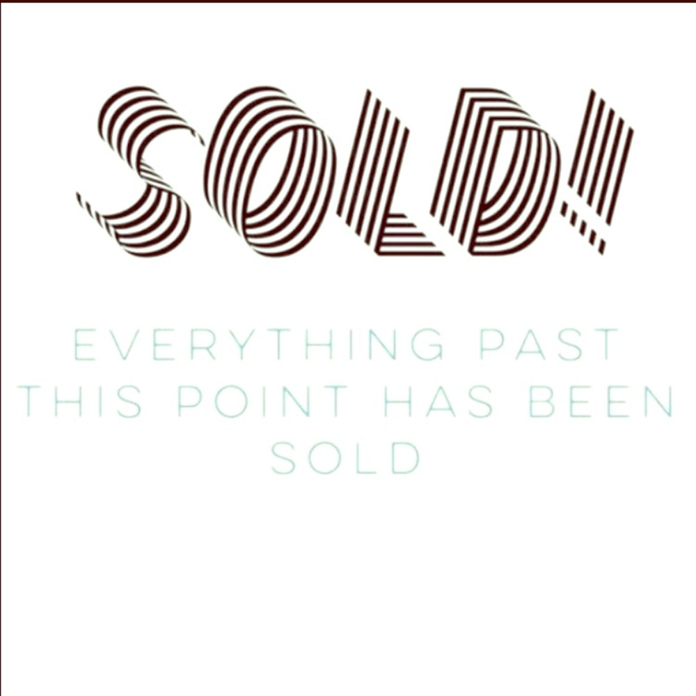 🛑 All items sold past this point!! 🛑