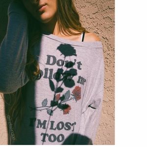 Don't Follow Me I'm Lost Too Pullover