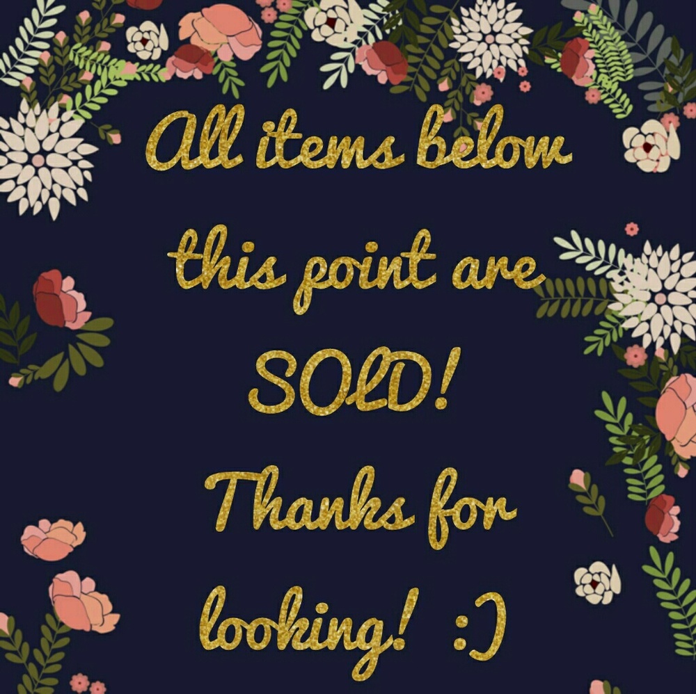 All items below are SOLD