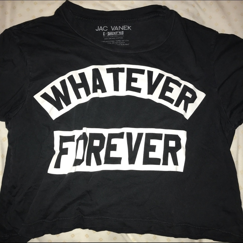 whatever forever jac vanek crop tee