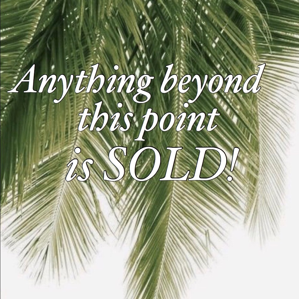 Everything after this picture is already sold!