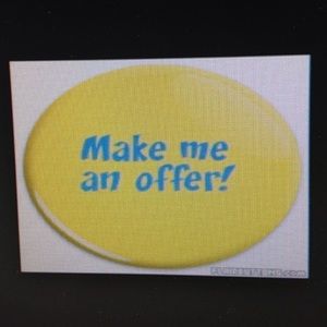 See something you like? MAKE ME AN OFFER!