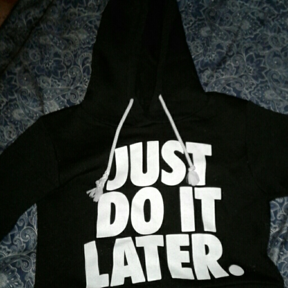 Just do it hoodie