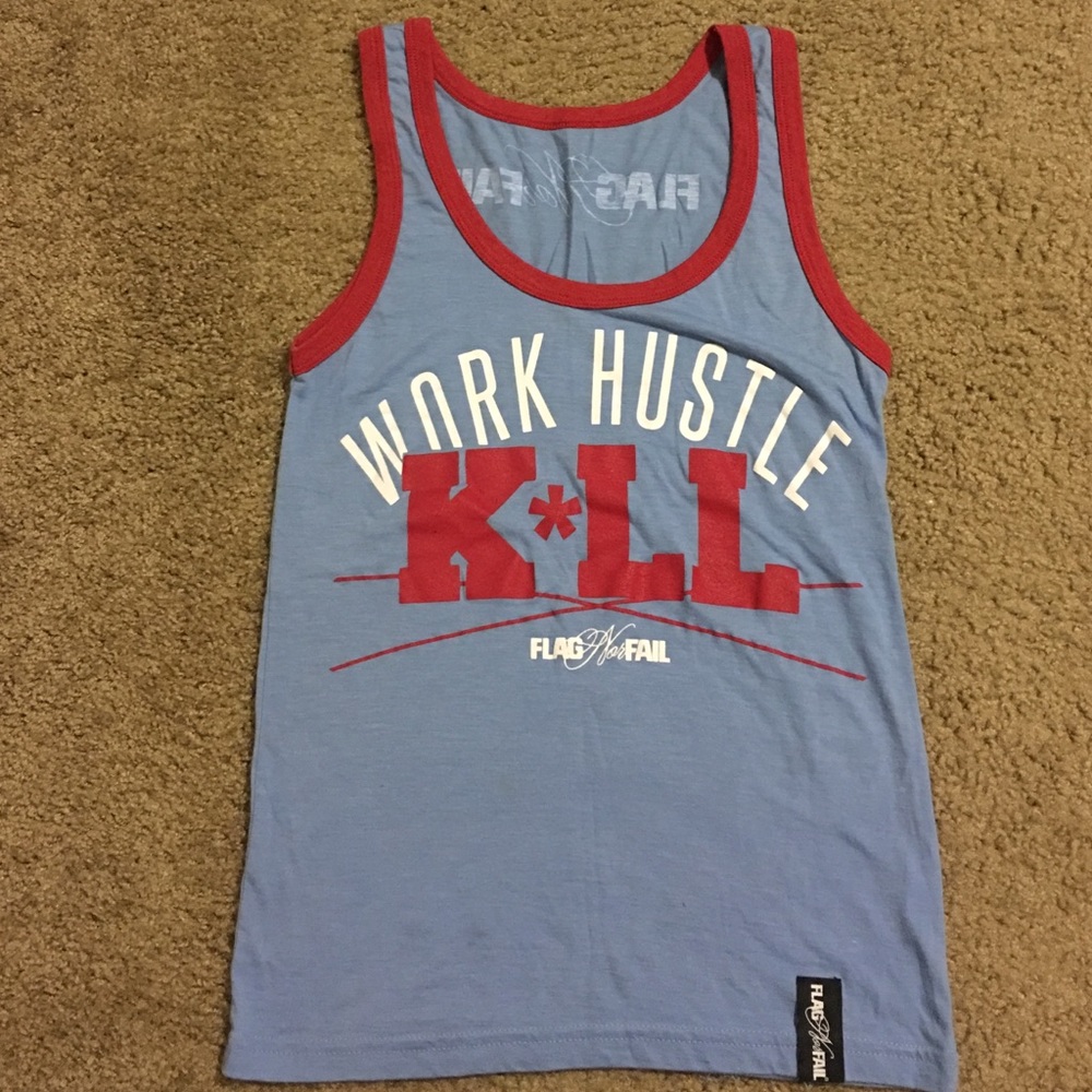 Flag Nor Fail Work Hustle Kill Tank