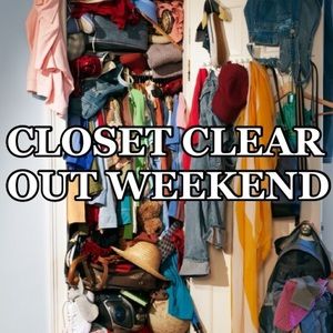💥 CLOSET CLEAR OUT STARTS TONIGHT 💥