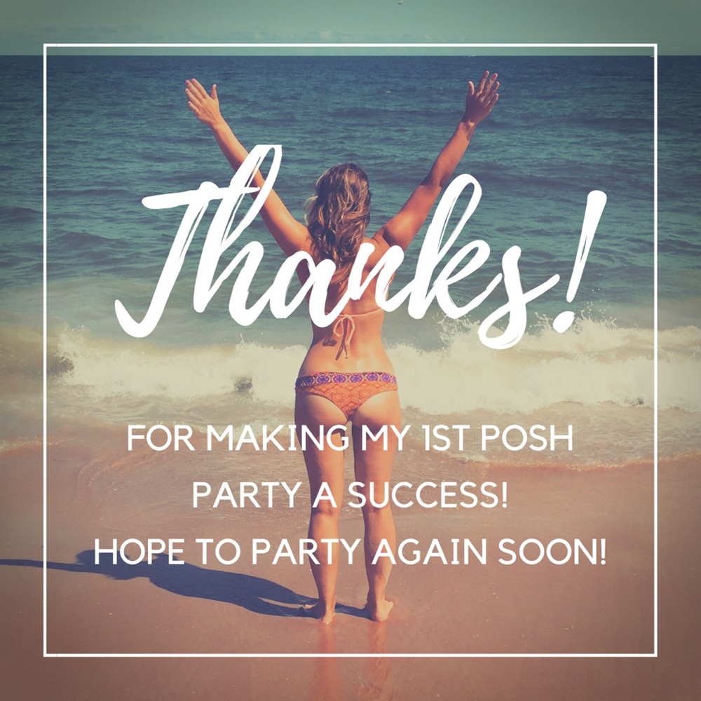 🎉THANK YOU 🎉 For a great 1st posh party!!!!