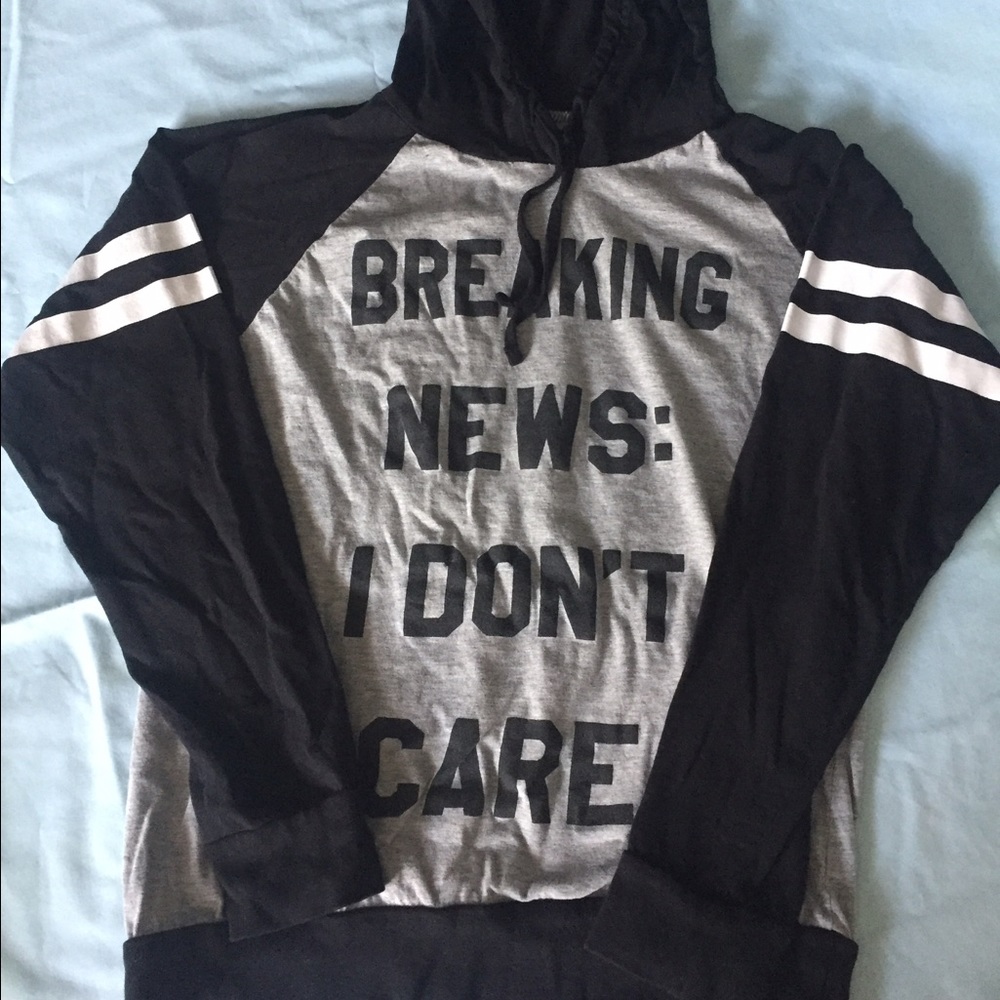 I dont care hoodie NWOT