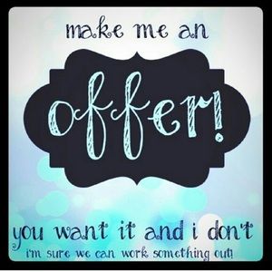 I consider any reasonable offer