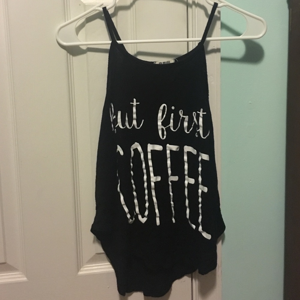 "But first, coffee" tank