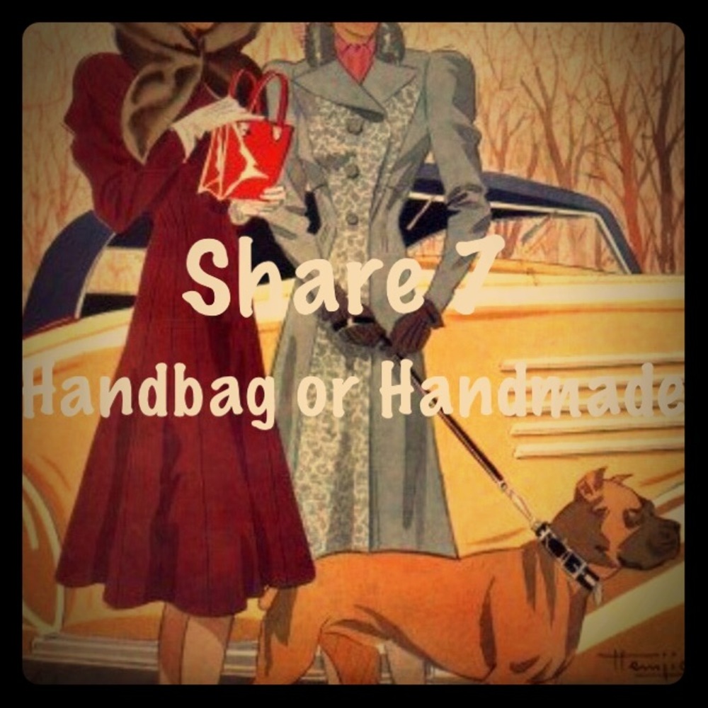 🦋CONVERSATION🦋Handbags or Handmade 7 Share Group