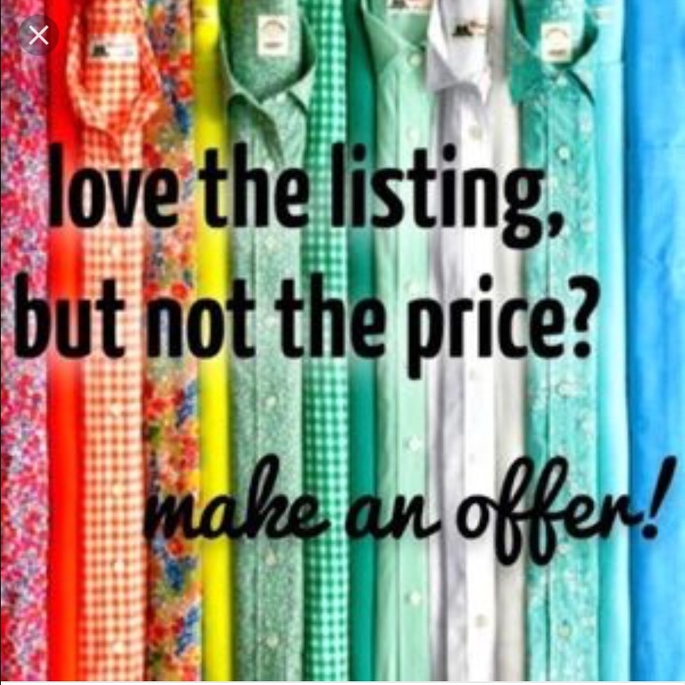 all offers welcomed !