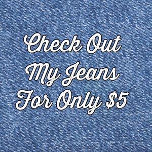 All Jeans 👖 are $5.