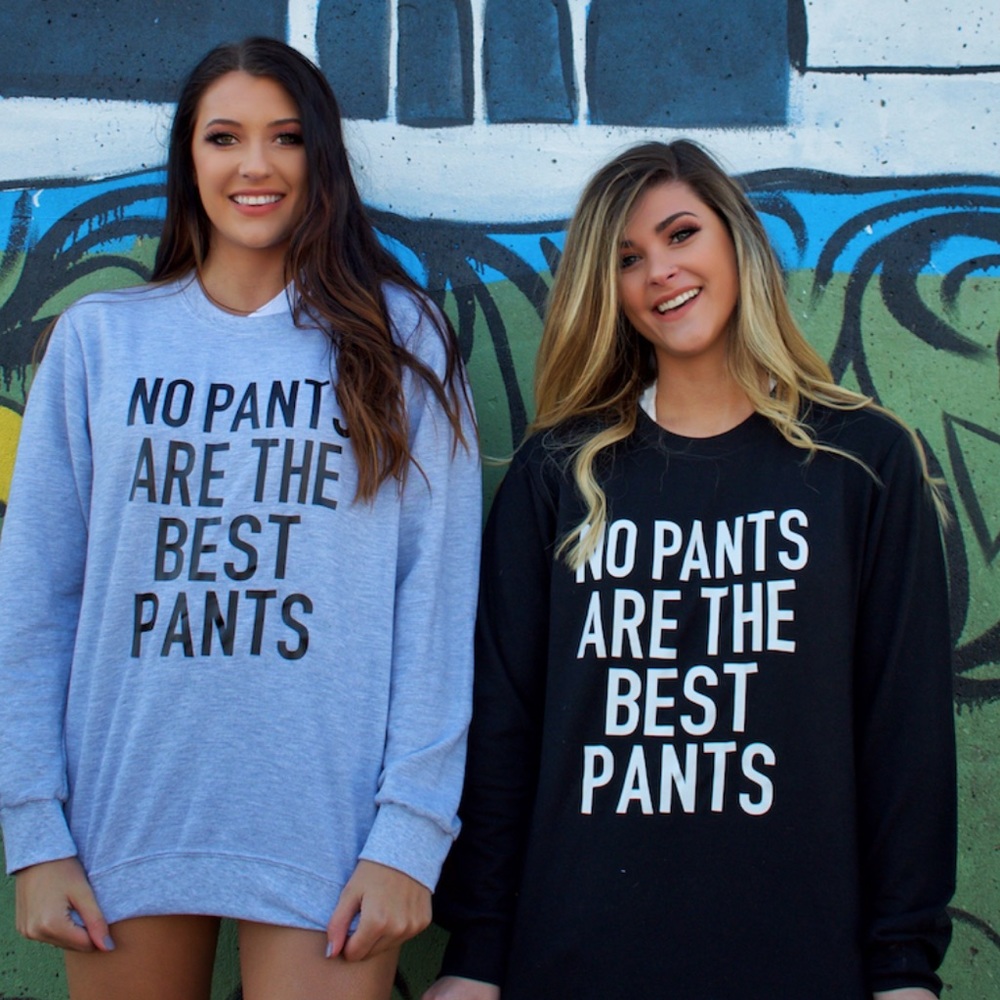 BLACK No Pants Are The Best Pants Sweatshirt - Picture 1 of 1