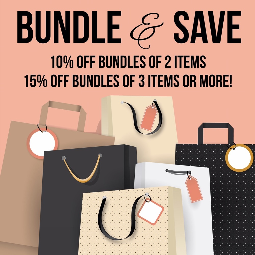 Bundle and Save!