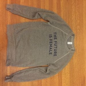 Brand new Future is Female sweatshirt.