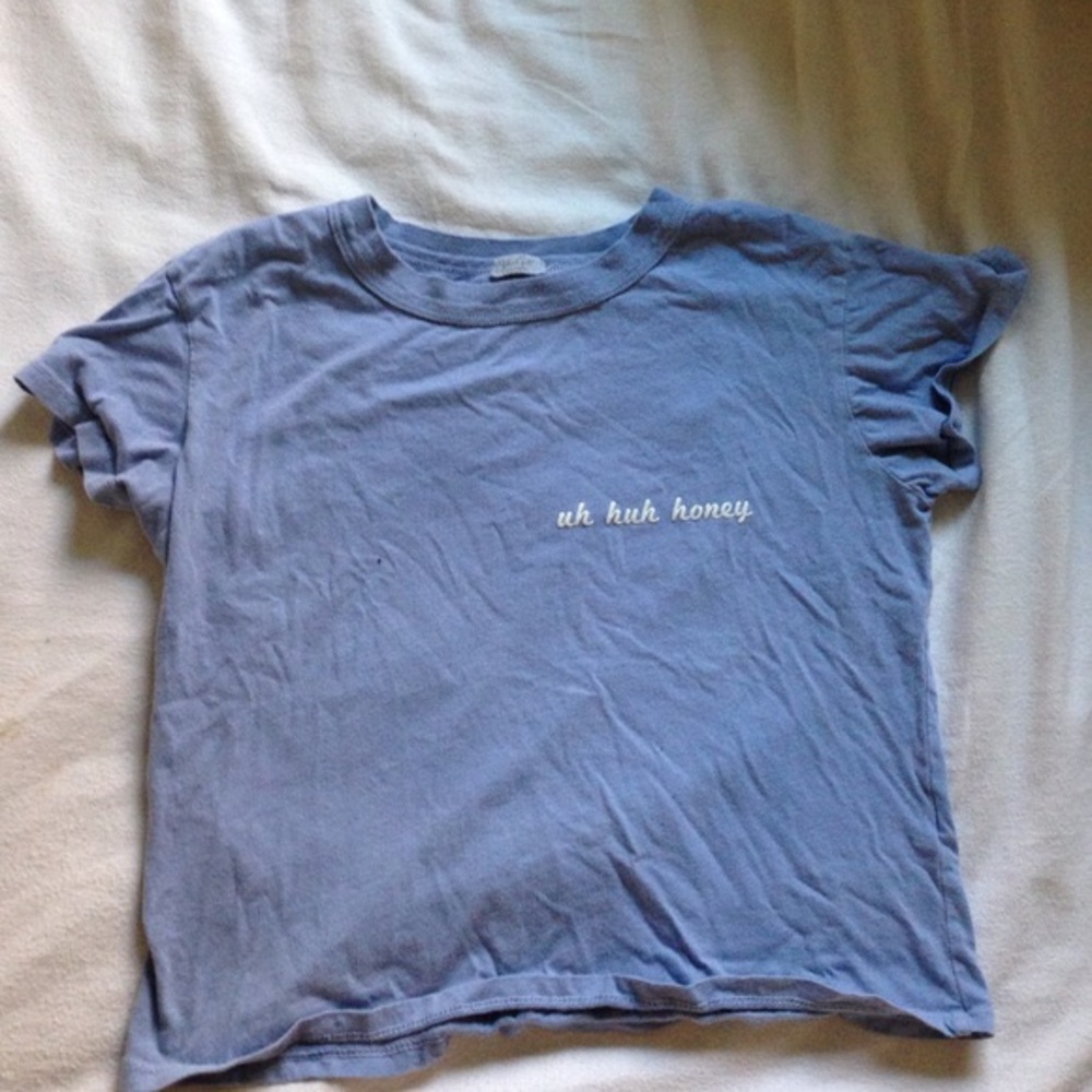 Brandy Melville "Uh huh Honey" shirt