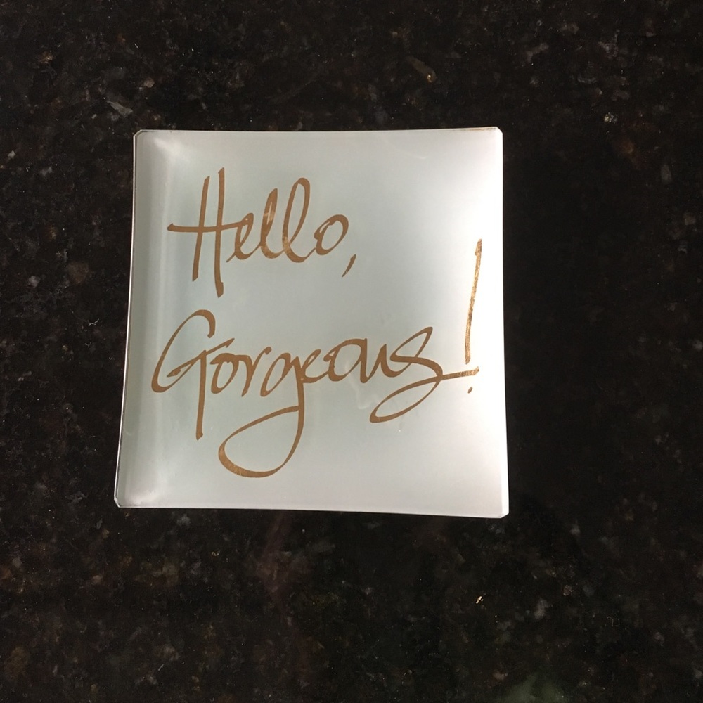 "Hello Gorgeous!" Jewelry holder