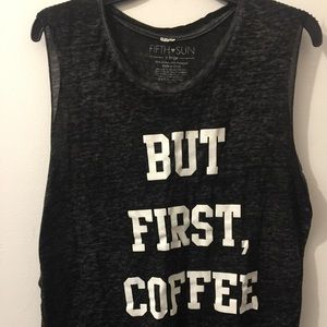 "But first, coffee" Tank Top