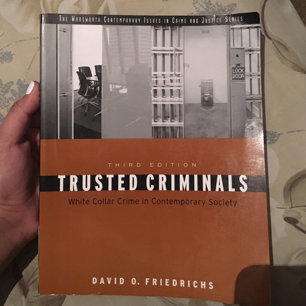 Trusted Criminals White Collar Crime Book !